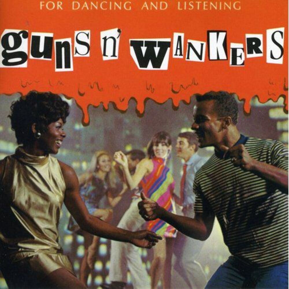 Guns N' Wankers - Guns N' Wankers  CD